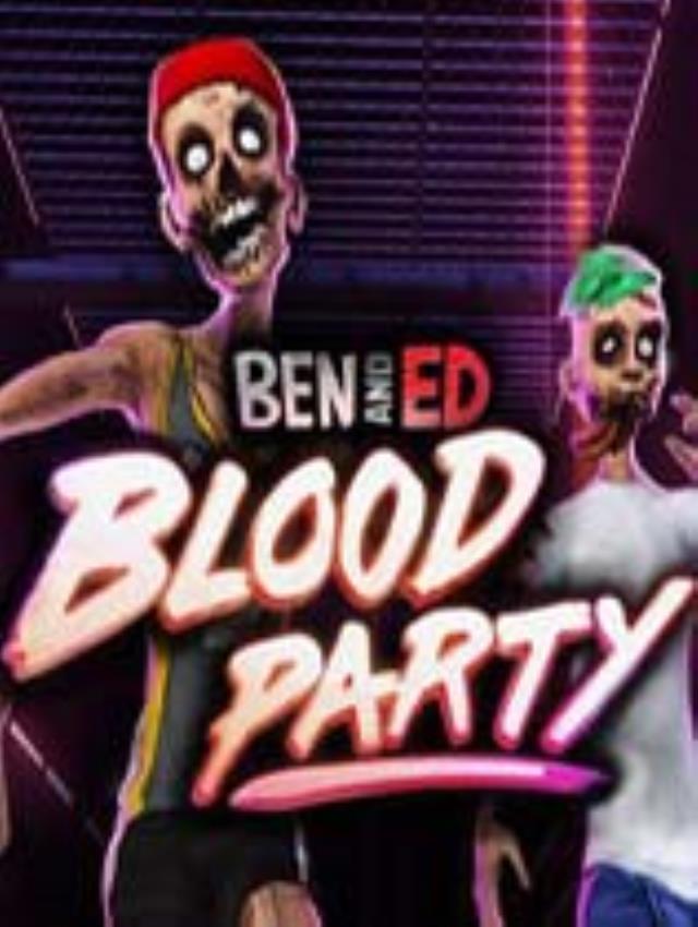 《Ben和Ed:血腥派对》绿色版