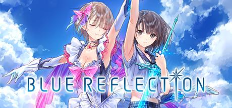 BLUE REFLECTION 幻舞少女之剑