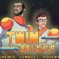 Twin Breaker