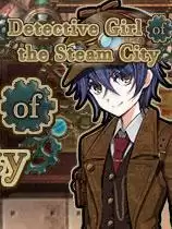 蒸汽之都的侦探少女