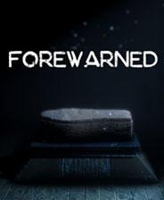 FOREWARNED简体中文免安装版