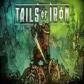 逆风笑解说Tails of Iron