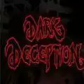 dark deception