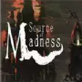 Source of Madness