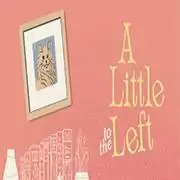 A little to the left