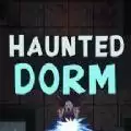 haunted dorm中文
