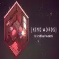 kind words手机