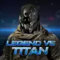 Legend Vs Titan