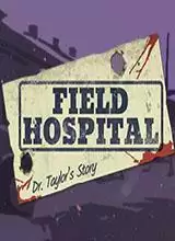 战地医院:泰勒医生的故事中文