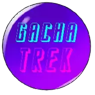 Gacha Trek