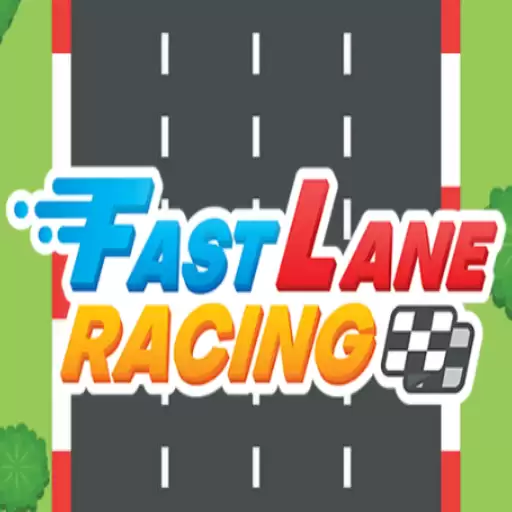 快车道比赛(Fast Lane Racing)