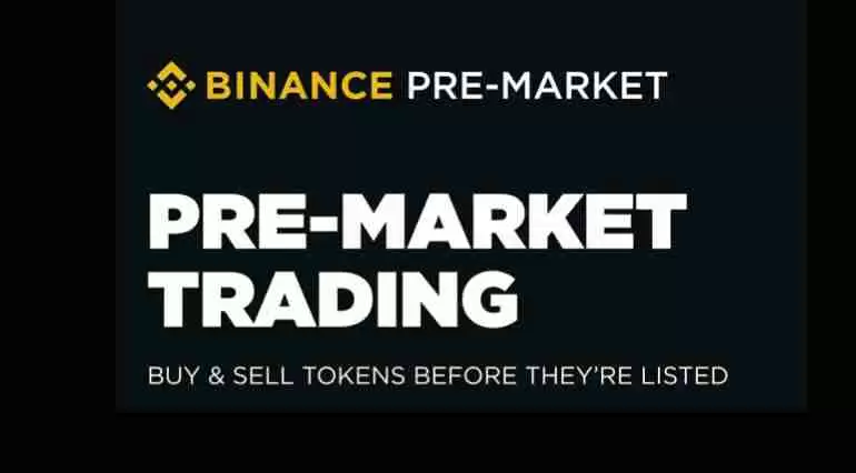一文详解币安Pre-Market是什么?币安Pre-Market有风险吗?