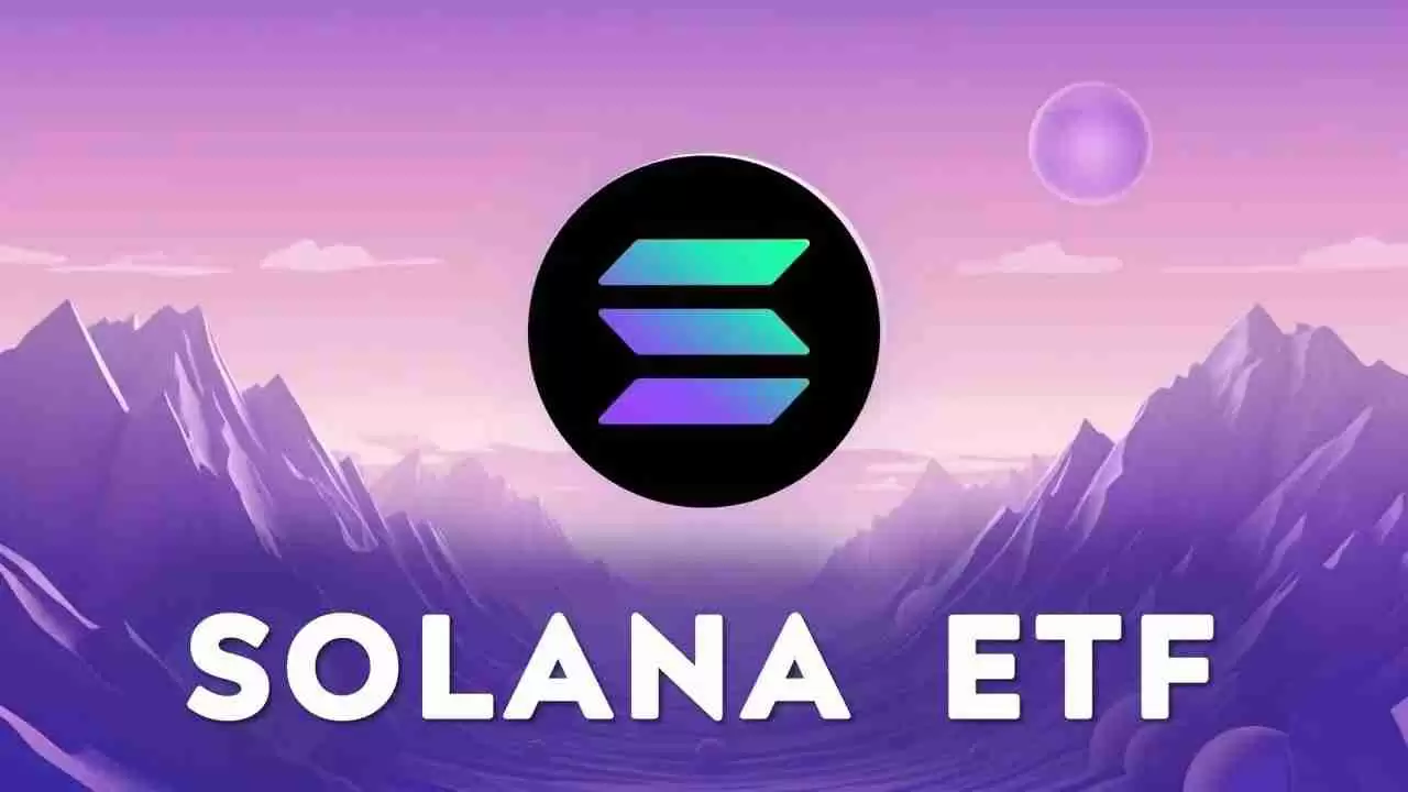 SOL的ETF有没有申请？一文了解SOLANA ETF的申请进程