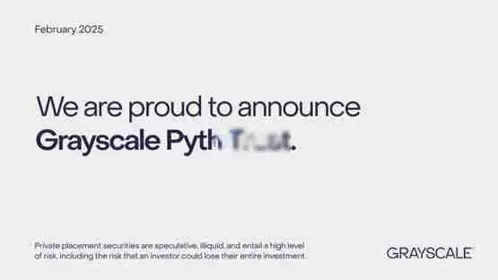 一文了解灰度推出代币PYTH投资基金！扩展用户参与Solana生态系投资机会