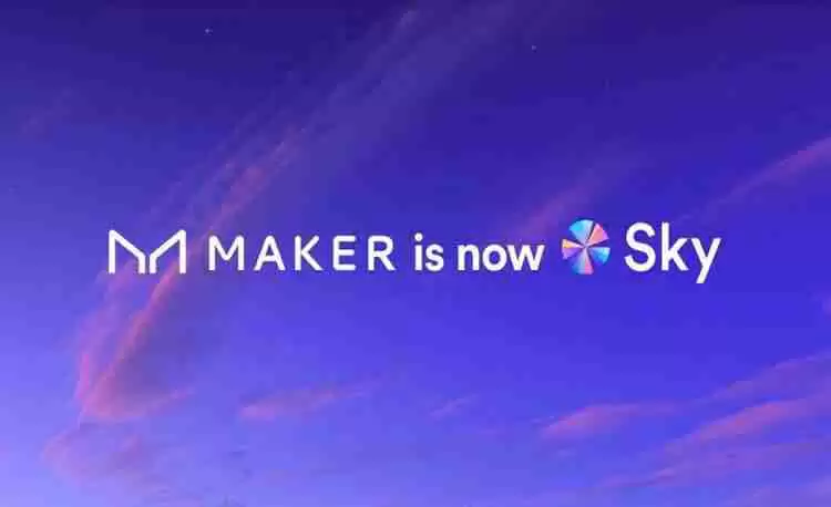 Maker协议更名为「Sky」,有何新变化?
