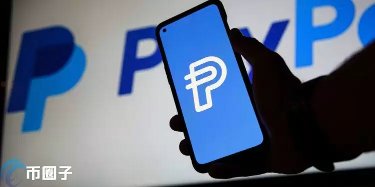 PayPal宣布自家稳定币PYUSD将登陆Solana!助攻零售支付