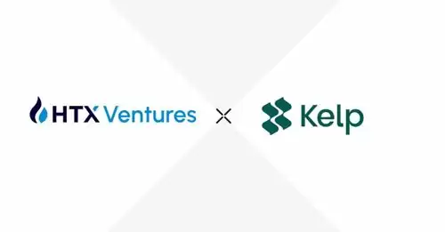HTX Ventures宣布投资Kelp DAO，重塑DeFi和重质押生态系统