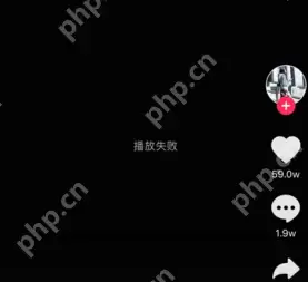 抖音播放失败是什么原因