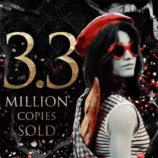 《光与影：33号远征队》发售33天 销量突破330万