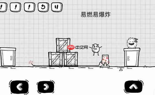 茶叶蛋大冒险易燃易爆炸关卡怎么过-茶叶蛋大冒险易燃易爆炸关卡通关图文攻略