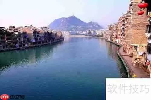 镇远古镇旅游攻略：探寻贵州最美古城风光