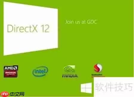 DirectX 11与12的区别：性能、功能全面对比