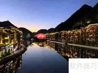 镇远古镇旅游攻略：探寻黔东南的千年历史风情