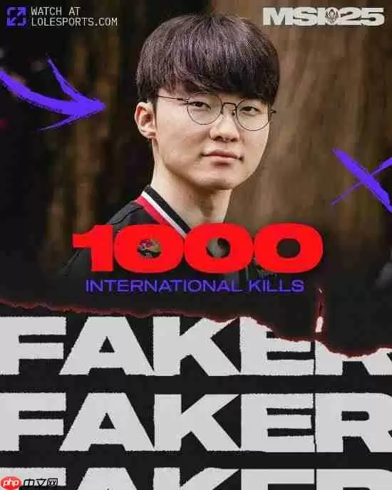 GEN战胜T1晋级MSI决赛！Faker拿下国际生涯一千击杀！