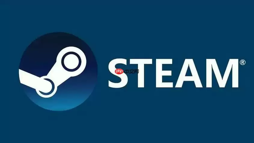 Steam怎么管理家庭共享 Steam完整指南教你控制账户