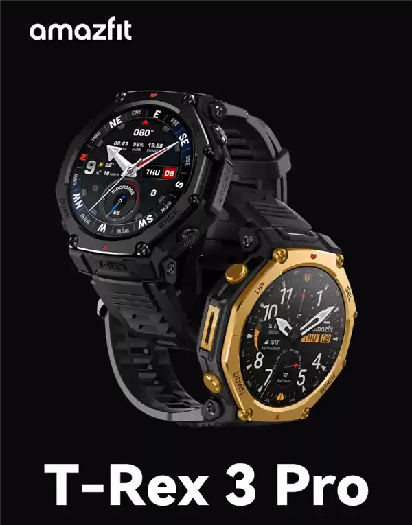 2899元 华米T-Rex3 Pro发布：5级钛合金、首次加入LED手电