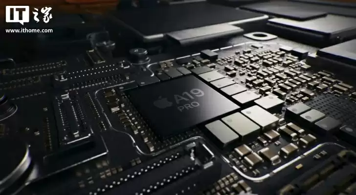 苹果 iPhone 17 Pro 手机 A19 Pro 芯片跑分出炉：单核性能较 A18 Pro 提升 13%