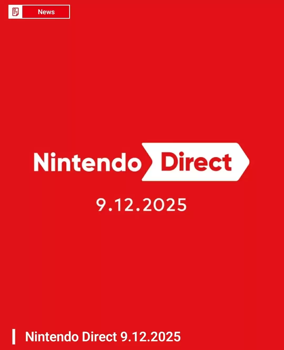 任天堂新一期直面会定档:北京时间 9 月 12 日晚间举行