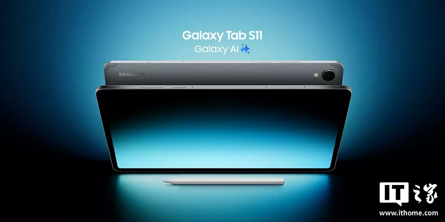 Galaxy Tab S11 平板专属“便签”功能下放旧设备,三星笔记 App 更新 4.4.30.63 版本