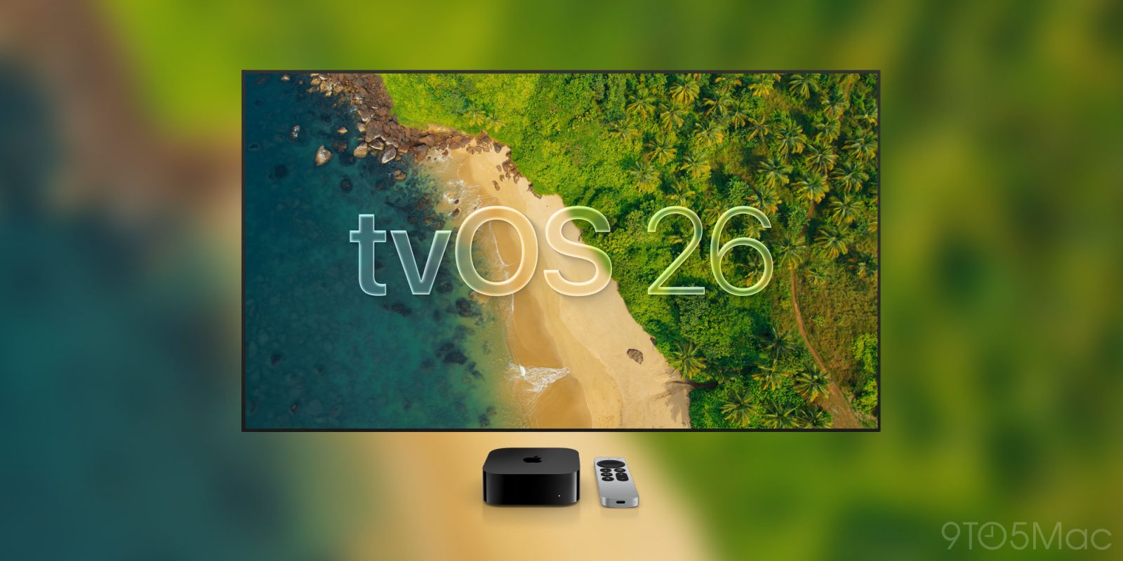 苹果tvOS 26正式版发布：新增液态玻璃显示效果与iPhone卡拉OK功能