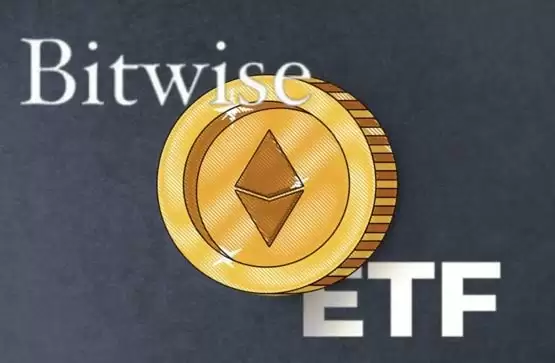 pantera capital将投入1亿美元!bitwise率先更新以太坊现货etf文件