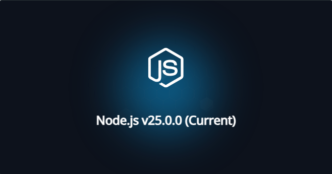 Node.js 25 正式发布：性能、安全与标准化全面升级