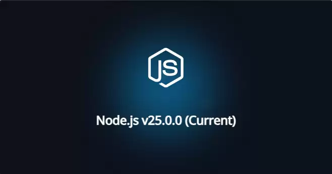 Node.js 25 正式发布:性能、安全与标准化全面升级