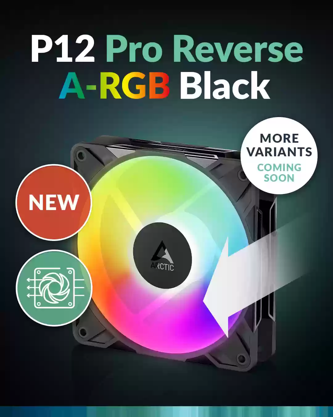 ARCTIC 推出反叶版本 P Pro 系列风扇，首发 120mm ARGB 黑色型号
