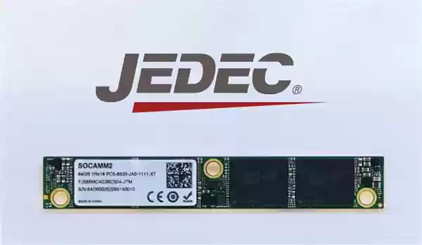 SOCAMM2 LPDDR5X内存标准即将出炉：频率接近10GHz