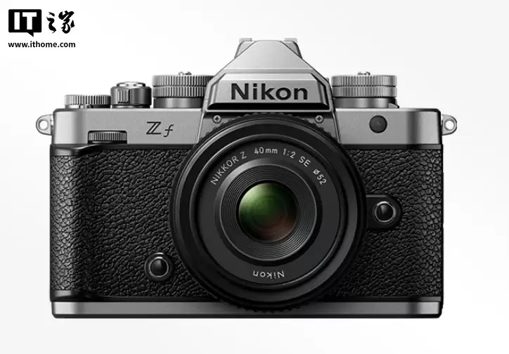 尼康Z f相机固件更新3.0大版本升级发布，支持模拟胶片颗粒感照片/视频
