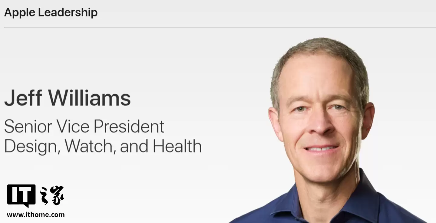 苹果“二号人物”Jeff Williams 正式退休离职，库克称没他就没现在的 Apple 公司