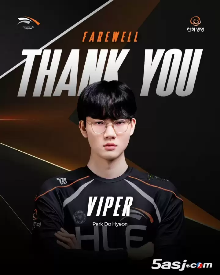 HLE官方发文:下路选手朴到贤 “Viper” 离队 HLE官方发文:下路选手朴到贤 “Viper” 离队
