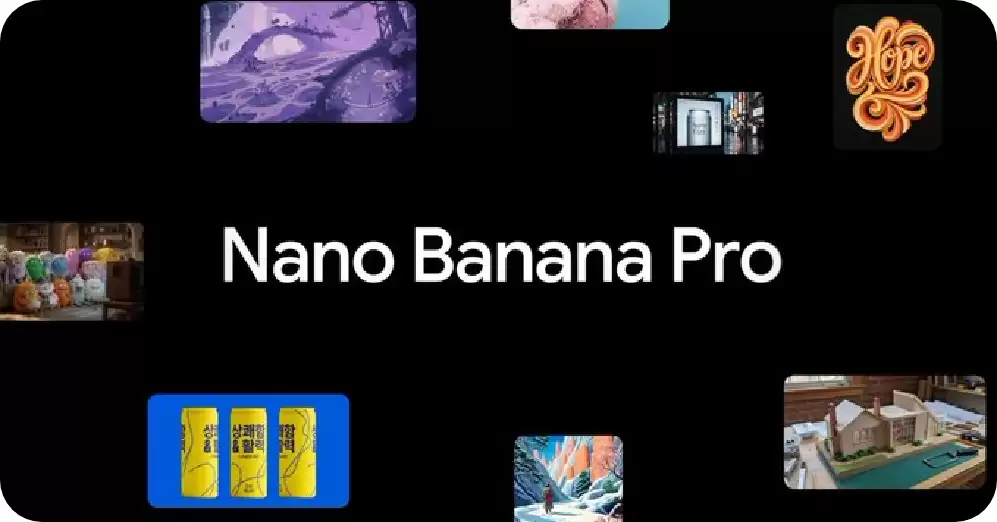 谷歌发布新一代图像生成模型 Nano Banana Pro：基于 Gemini 3 Pro 打造，支持 4K 分辨率与完美文字渲染