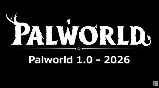 幻兽帕鲁2026年推1.0版本,2025年底将迎大型更新及跨界联动