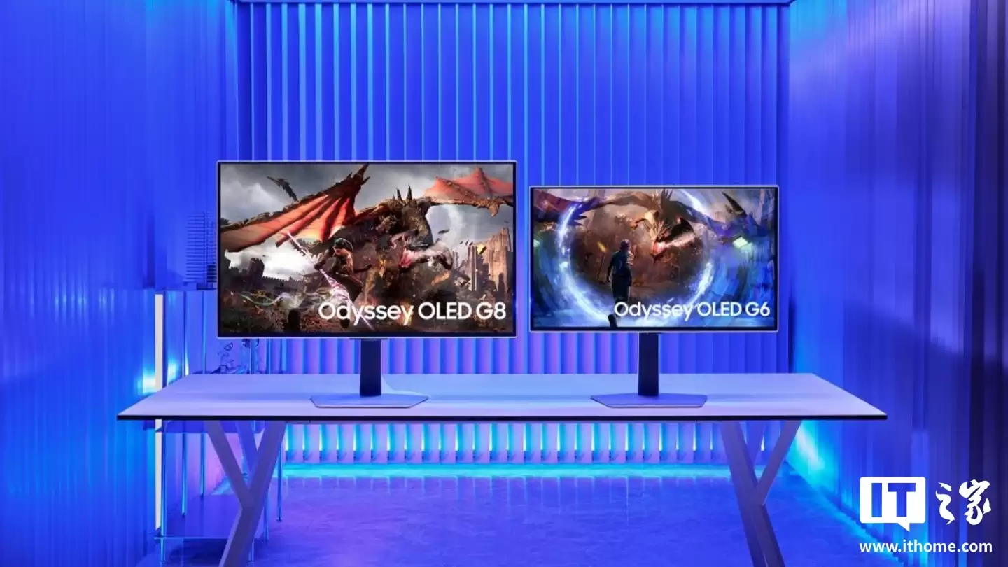 曝三星正研发新一代 Odyssey OLED G6 显示器:27 英寸 2K 面板,有望明年上市