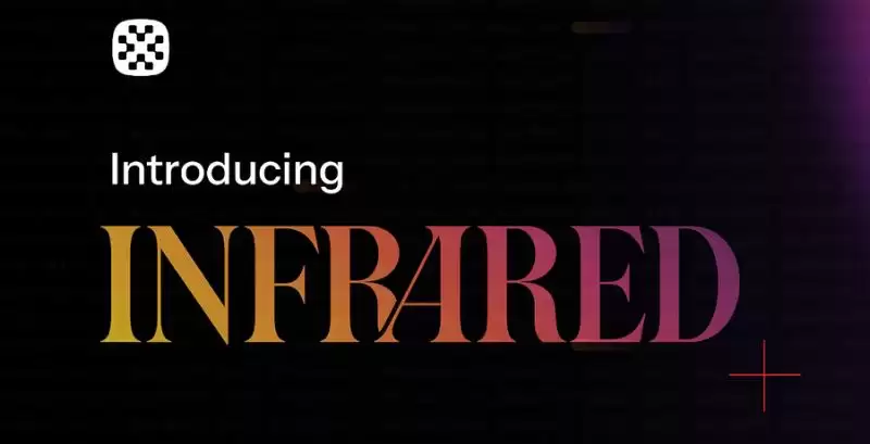 什么是Infrared Finance?Infrared技术、功能、融资、积分介绍