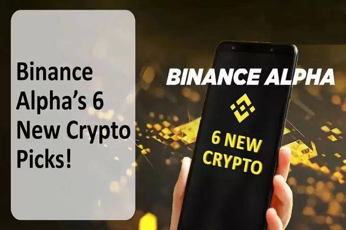 Binance Alpha 上线 6 个新项目:这些会是下一个热门项目吗?