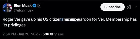 比特币耶稣Roger Ver求助特朗普特赦！马斯克否决：没有加入美国会员