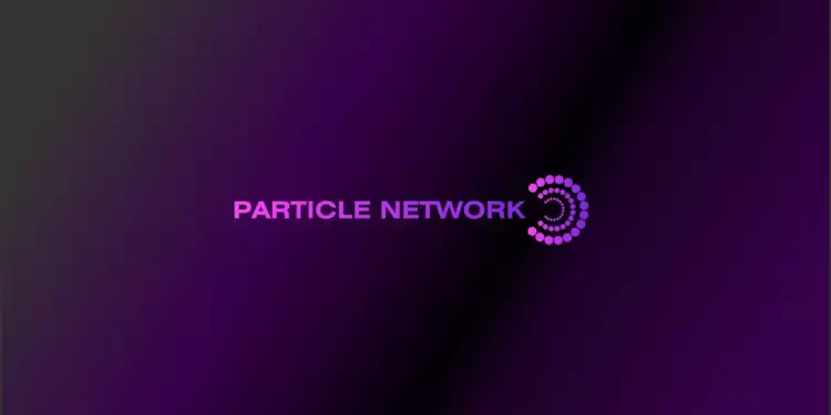 币安、OKX 双打新:速览链抽象Particle Network