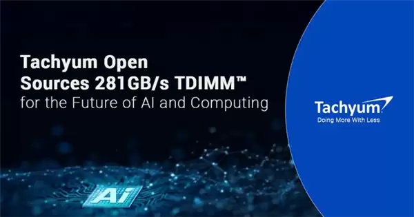 Tachyum发布新型TDIMM内存技术 单条带宽达281 GB/s